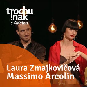 Laura Zmajkovičová a Massimo Arcolin