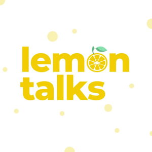 Lemon Talks