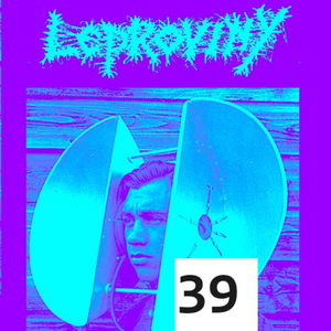 LEPROVINY brutal music show no.39