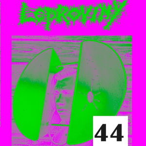 LEPROVINY brutal music show no.44