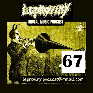 LEPROVINY hard music show no.67