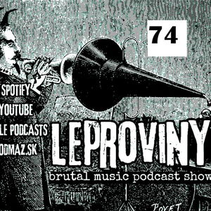 LEPROVINY hard music show no.74