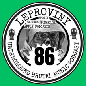 LEPROVINY hard music show no.86