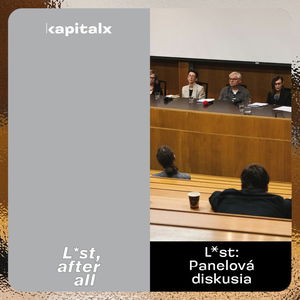 L*st: Panelová diskusia