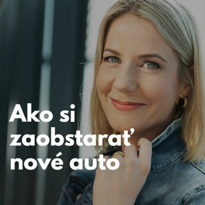 Lucia Čišková (Business Lease): Čo je to operatívny leasing a ako si zaobstarať nové auto #sponsored