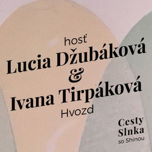 Lucia Džubáková & Ivana Tirpáková, Hvozd