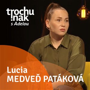 Lucia Medveď Patáková