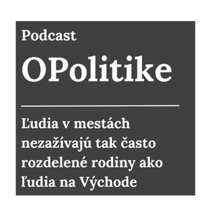 Ľudia v mestách nezažívajú tak často rozdelené rodiny ako ľudia na Východe