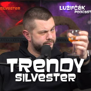 Lužifčák #182 Trendy Silvester