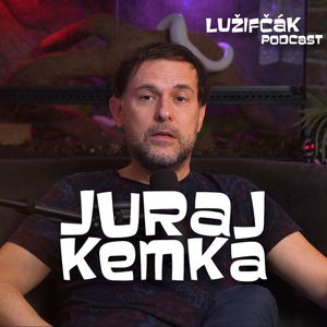 Lužifčák #231 Juraj Kemka - Začínal som ako kulisár, na VŠMU ma pripravoval Dočolomanský