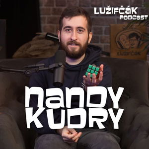 Lužifčák #240 Nandy Kudry - Trik sa vieš naučiť, ale kúzlo musíš docieliť