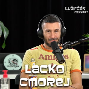 Lužifčák #68 Lacko Cmorej