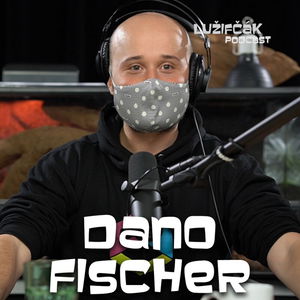 Lužifčák #78 Dano Fischer