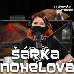 Lužifčák #84 Šárka "Lotta Love" Nohelová