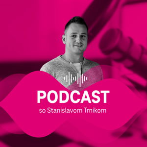 #MAGENTALIFE so Stanislavom Trnikom