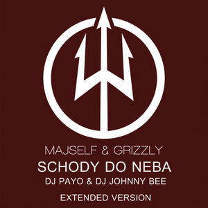 Majself & Grizzly Ft. Kali - Schody Do Neba (DJ Payo & DJ Johnny Bee Extended Version)