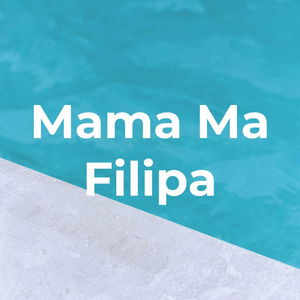 Mama Ma Filipa