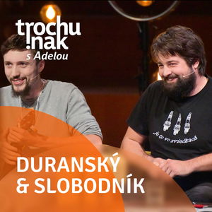 Marek Duranský a Marek Slobodník