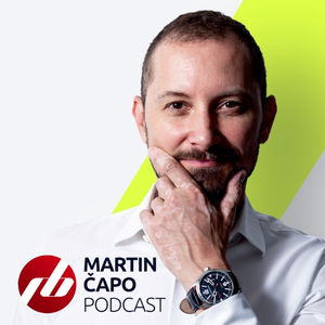 MARTIN ČAPO PODCAST