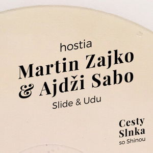 Martin Zajko & Ajdži Sabo, Slide & Udu