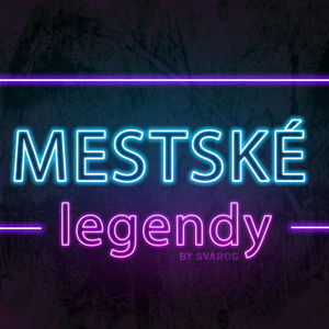 Mestské legendy by svarog