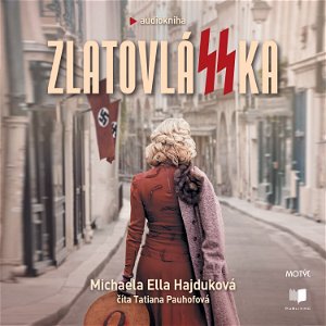 Michaela Ella Hajduková - ZlatovláSSka