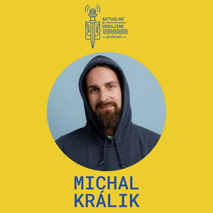 Michal Králik: Klobúk dole pred Ukrajincami, pomáhajme im