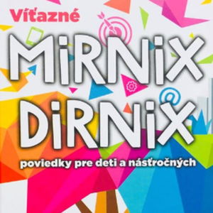 Mirnix Dirnix- Anjelik vo vysokej tráve