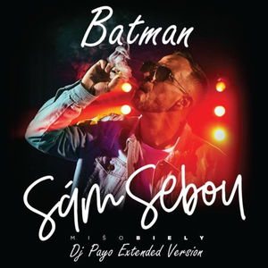 Miso Biely - Batman (Dj Payo Extended Version)