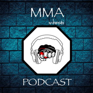 MMA v hrsti podcast #1 (OKTAGON 20)