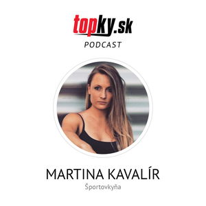 Môj manžel je väzňom vo svojom tele - Martina Kavalír, športovkyňa