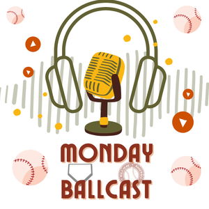 Monday BallCast #103