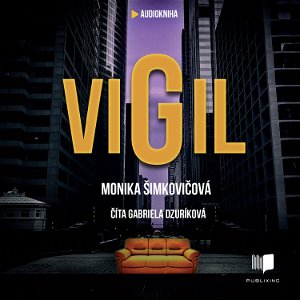 Monika Šimkovičová - Vigil