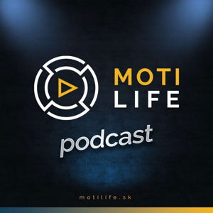 MOTILIFE podcast