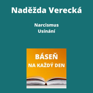 Naděžda Verecká - Narcismus + Usínání