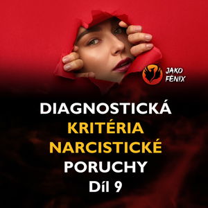 [ Narcismus a toxické vztahy ] - Arogance a pýcha (9. Kritérium NPO)