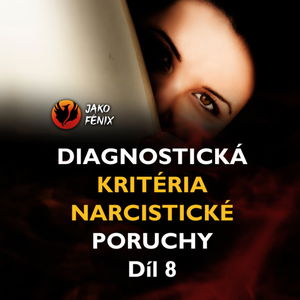 [ Narcismus a toxické vztahy ] - Často bývá závistivý (8. Kritérium NPO)