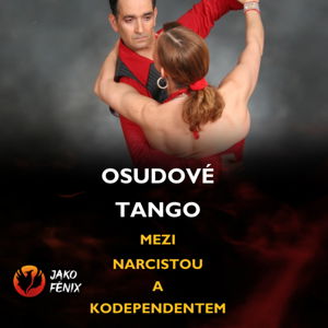 [ Narcismus a toxické vztahy ] - Osudové tango falešné lásky
