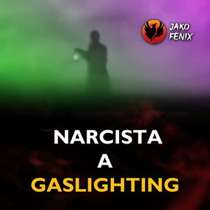 Narcista a GASLIGHTING