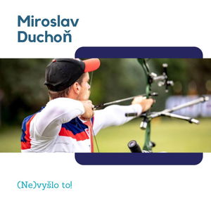 (NE) vyšlo to! so Miroslavom Duchoňom 