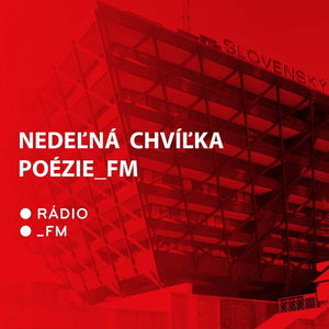 Nedeľná chvíľka poézie_FM s Tomášom Mischurom (8.10.2023 12:15)