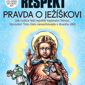 Největší vánoční tajemství. Jaká je pravda o Ježíškovi?