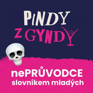 nePRŮVODCE slovníkem mladých - jste starý? 💀