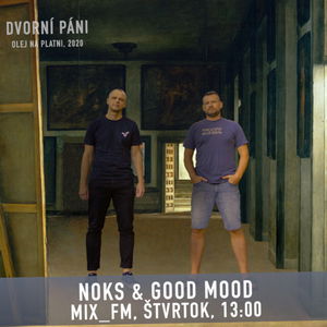 Noks & Good Mood - Mix_Fm / 10. 12. 2020 / @Radio_FM