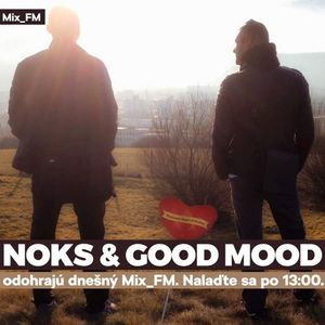 Noks & Good Mood - Mix_FM | 12.11.2020 | @Radio_FM