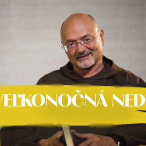 Norbert Pšenčík | 5. veľkonočná nedeľa | NEDEĽA UŽ V SOBOTU