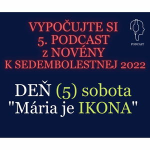 NOVÉNA K SEDEMBOLESTNEJ (5): IKONA