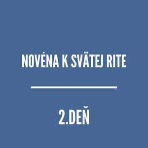 NOVÉNY | Novéna k svätej Rite 2