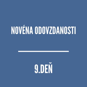 NOVÉNY | NOVÉNA ODOVZDANOSTI 9