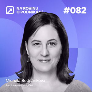 NRoP 82: Šport a podnikanie: Ide to vôbec dokopy? 